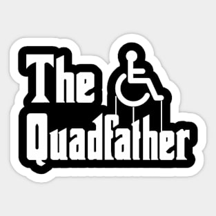 The Quadfather Proud Wheelchair Dad Handicapped Fathers Day Sticker